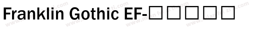 Franklin Gothic EF字体转换